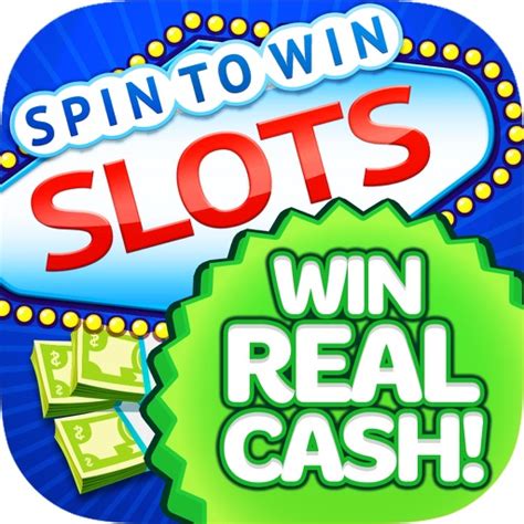 spin to win slots win real money